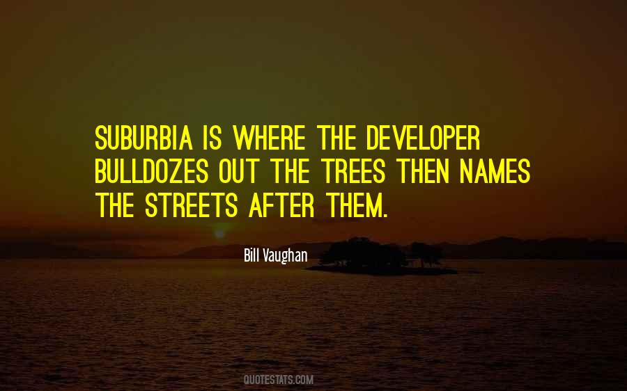 Suburbia Trees Quotes #603772