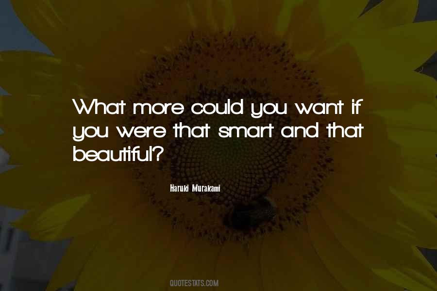 Quotes About Smart And Beautiful #1336579