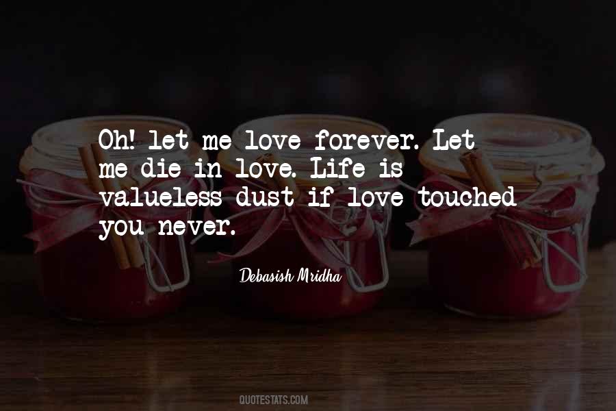 Quotes About Love Forever #1363375