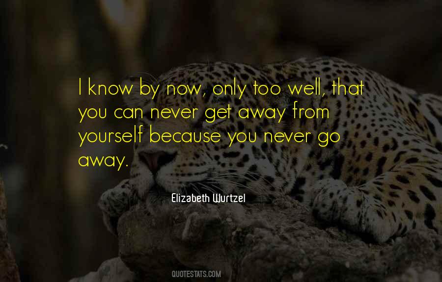 Yourself Well Quotes #159360