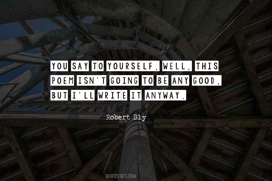Yourself Well Quotes #1652011
