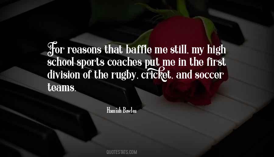 Quotes About Sports In High School #100599