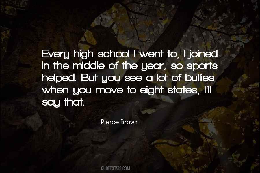 Quotes About Sports In High School #1595839