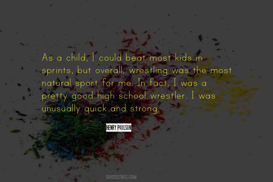 Quotes About Sports In High School #292318