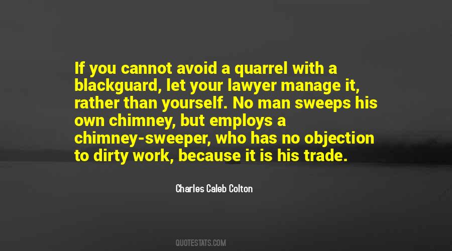 Quotes About Dirty Work #1213441