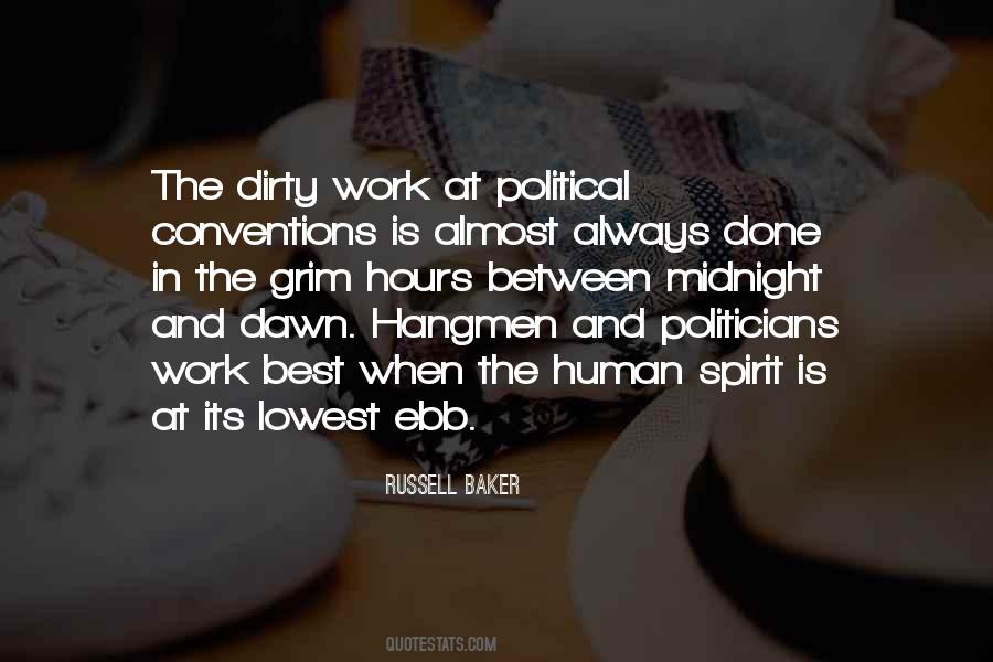 Quotes About Dirty Work #1214028