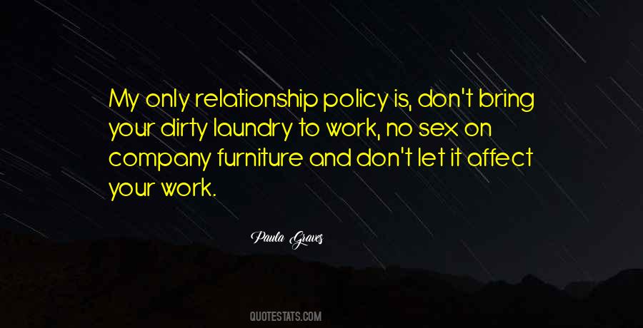 Quotes About Dirty Work #284819