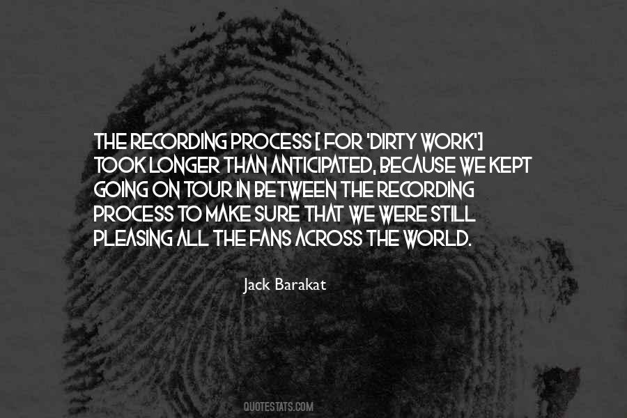 Quotes About Dirty Work #752304