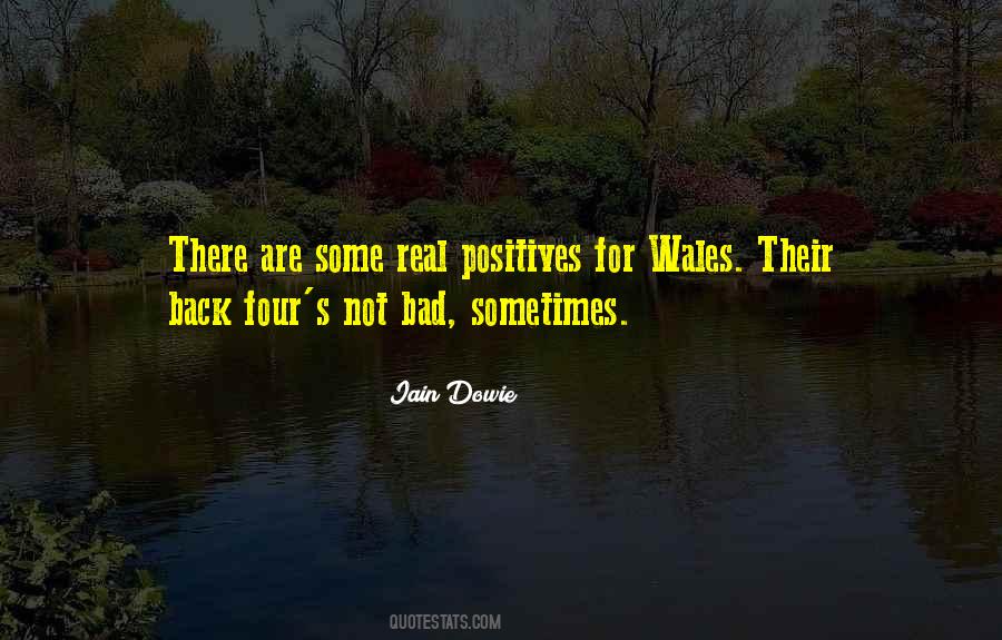 Quotes About Positives #1467011