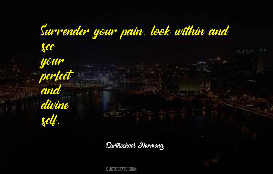 Quotes About Pain Healing #350042