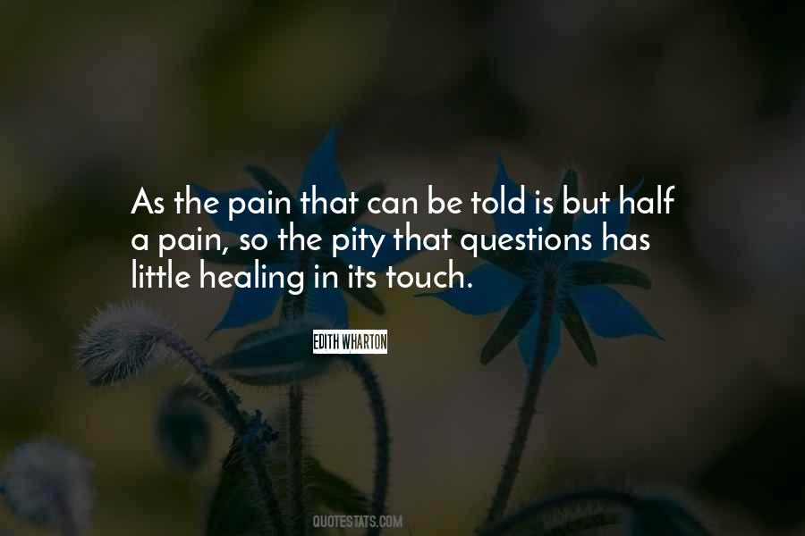 Quotes About Pain Healing #665011