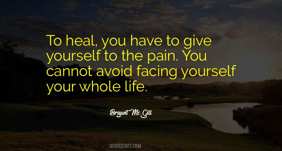 Quotes About Pain Healing #764628
