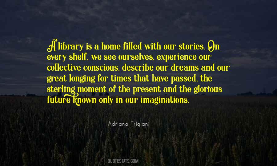 Home Library Quotes #1602753