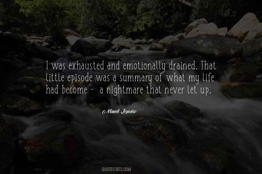 Quotes About Emotionally Drained #1516314