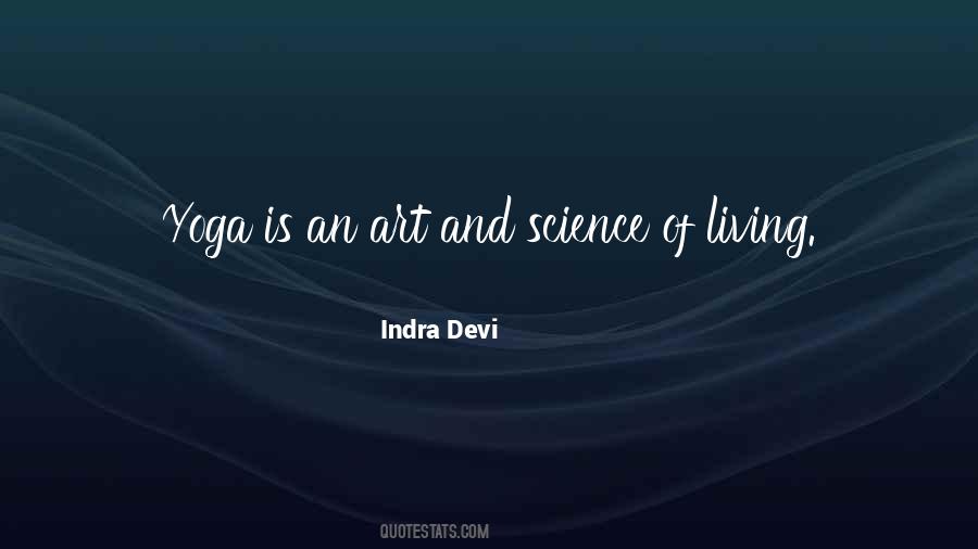 Yoga As Science Quotes #1169045
