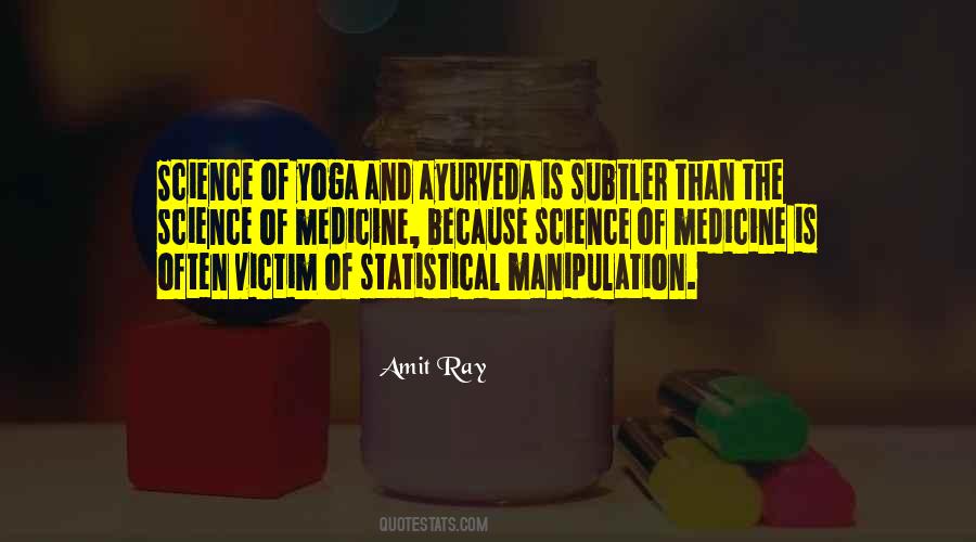 Yoga As Science Quotes #1210920