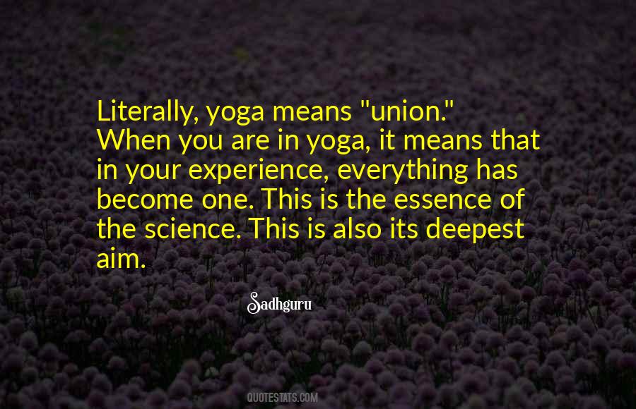 Yoga As Science Quotes #1420300