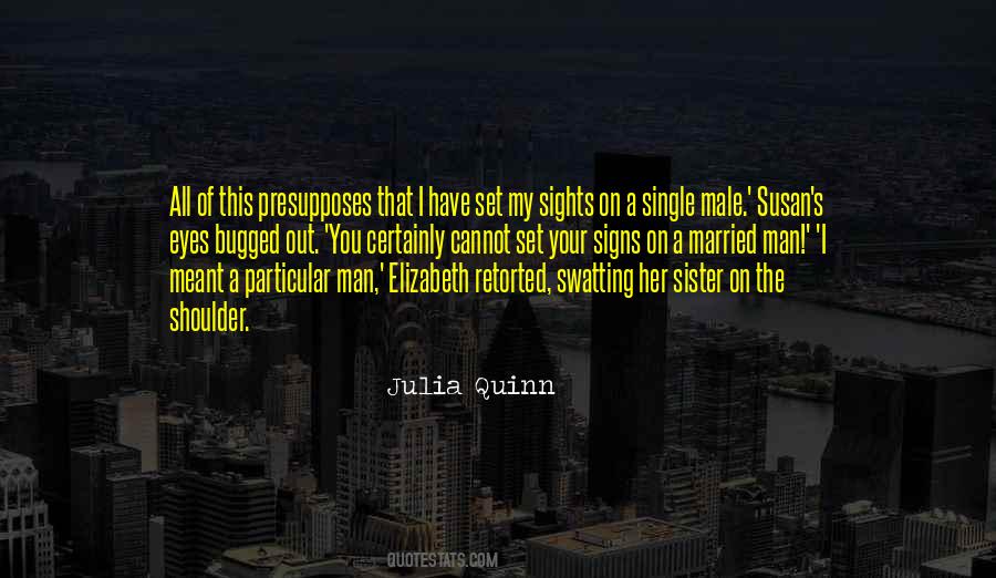 Single Male Quotes #223543