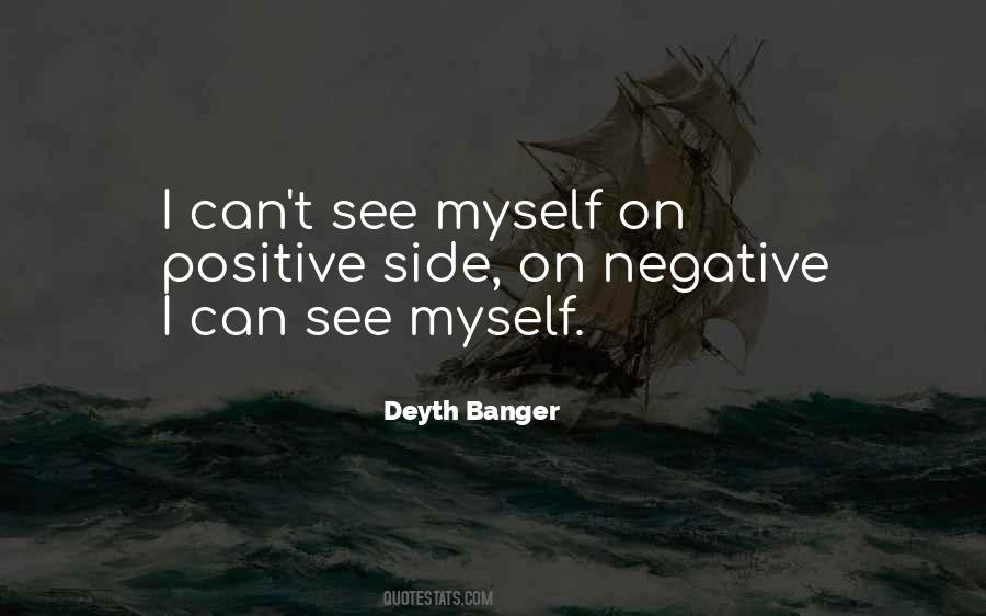 Quotes About Positive Vs Negative #54173