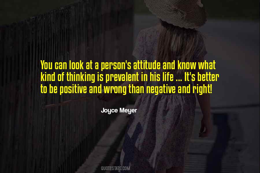Quotes About Positive Vs Negative #88