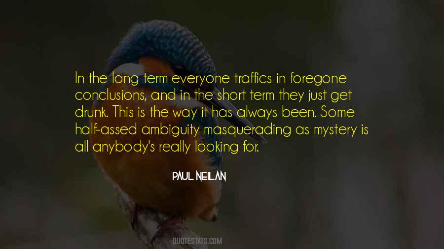 Quotes About Traffics #177988