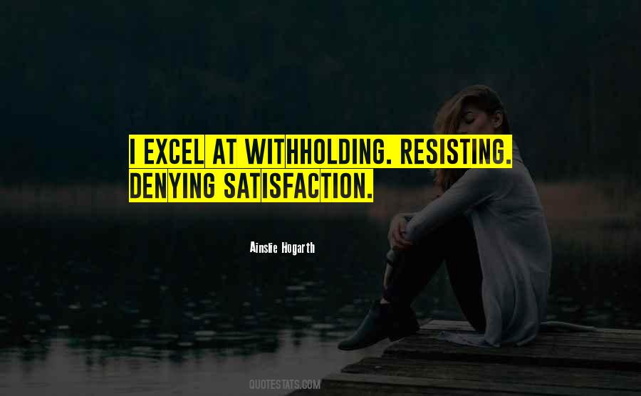 Quotes About Withholding #1531010