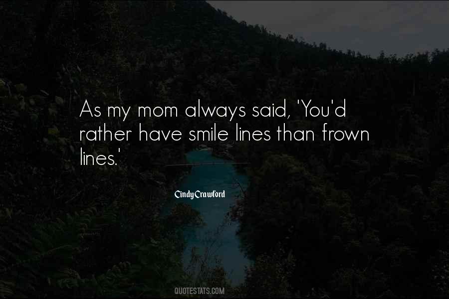 Quotes About Smile Lines #57301