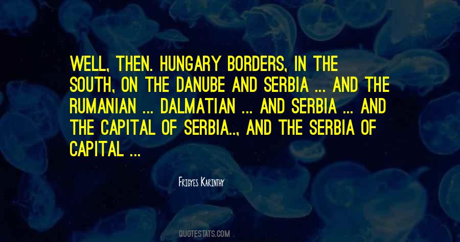 Quotes About Serbia #1633663