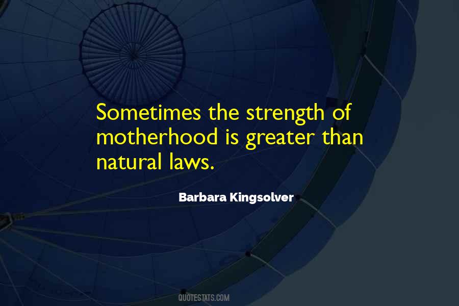 Quotes About Mothers Strength #1102845