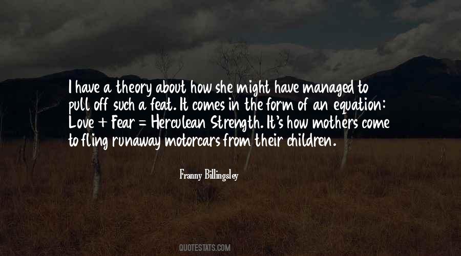 Quotes About Mothers Strength #1218350