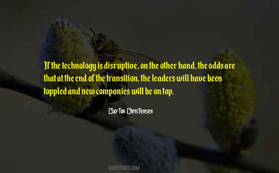 Quotes About Disruptive Technology #932593