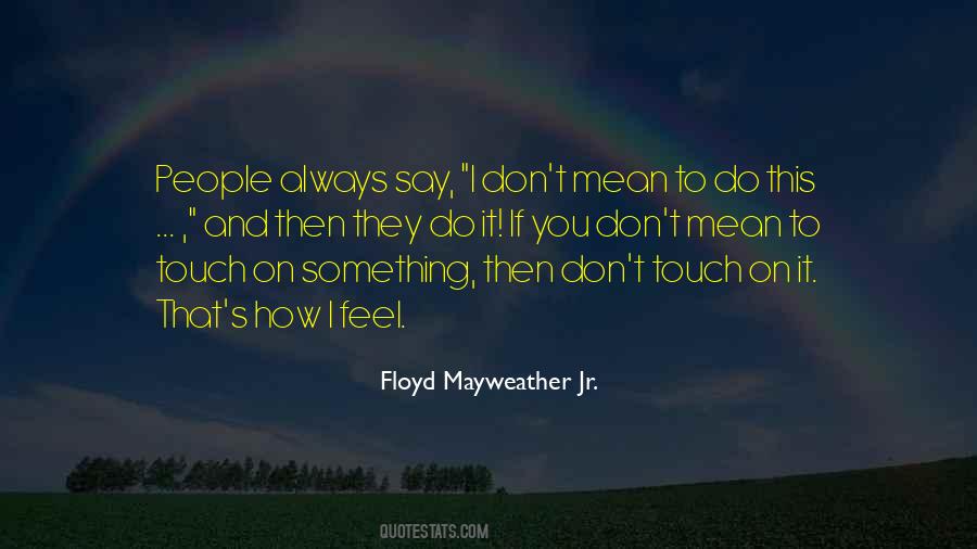 Quotes About Touch #1774741