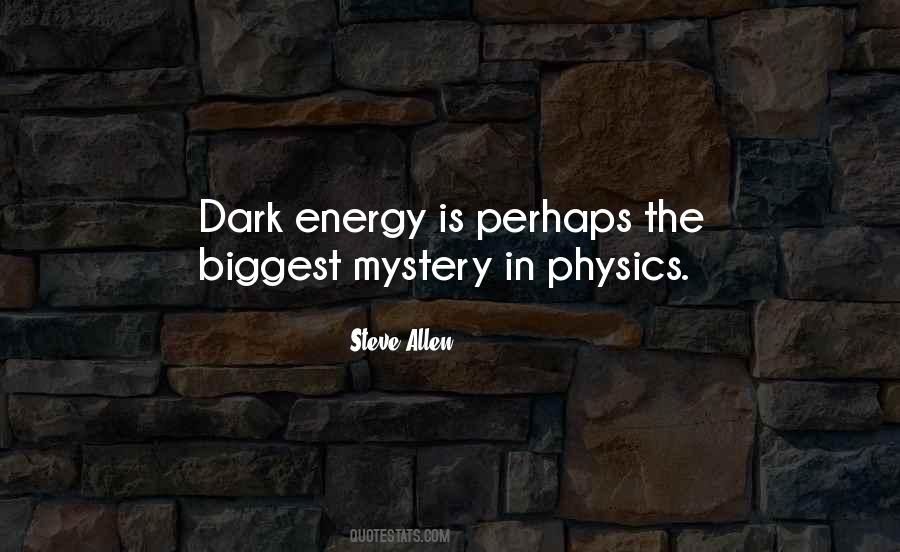 Dark Energy Quotes #1293670