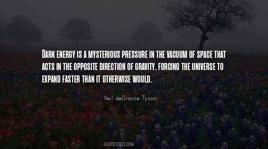 Dark Energy Quotes #1653988