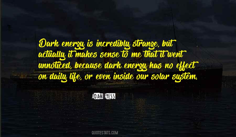 Dark Energy Quotes #171457