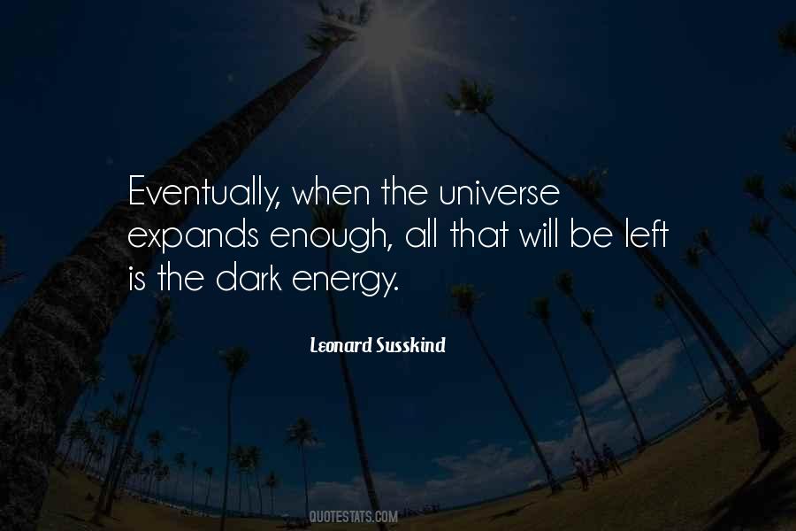 Dark Energy Quotes #1854524