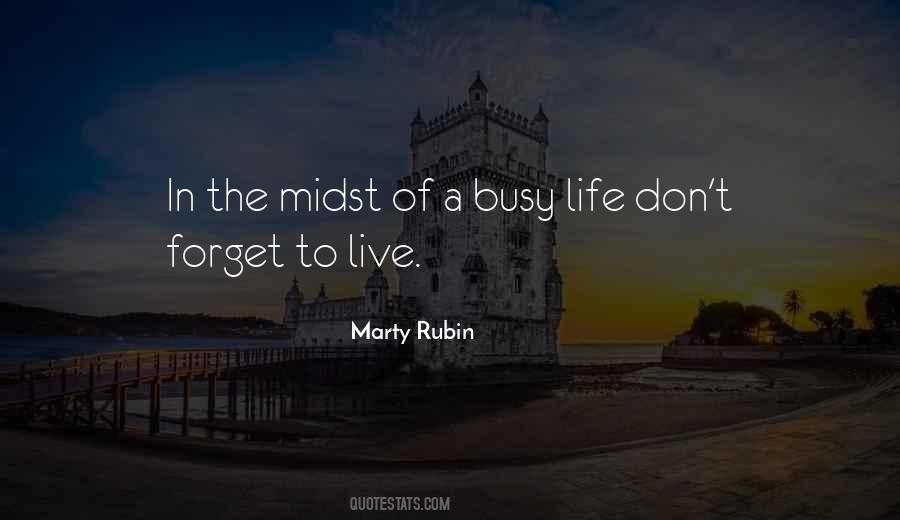 Get Busy Living Quotes #197337