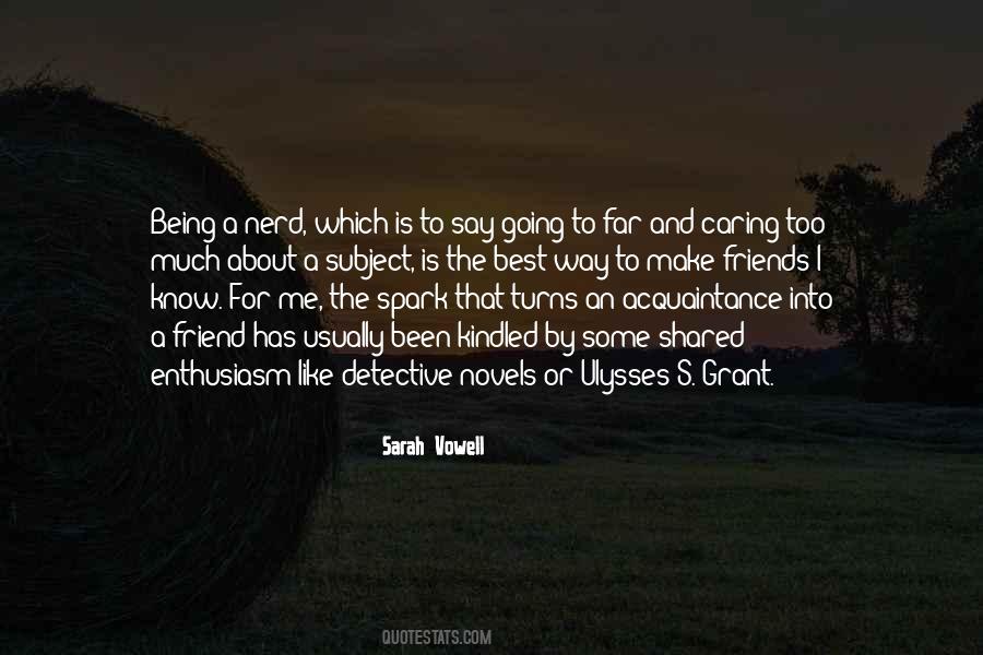 Quotes About A Caring Friend #1626096