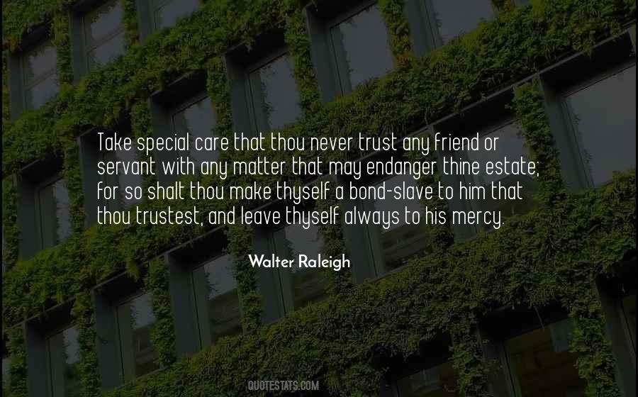 Quotes About A Caring Friend #830642
