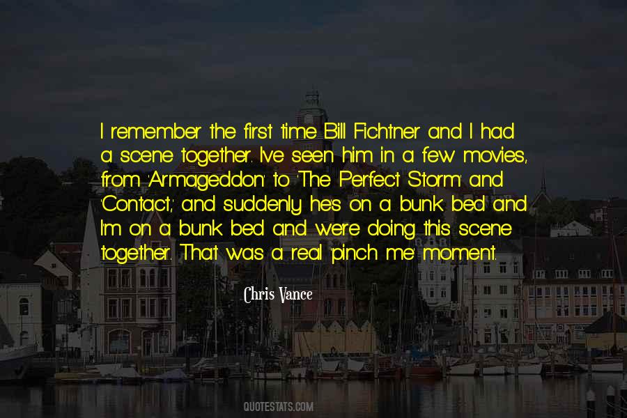 Quotes About The Perfect Moment #304456