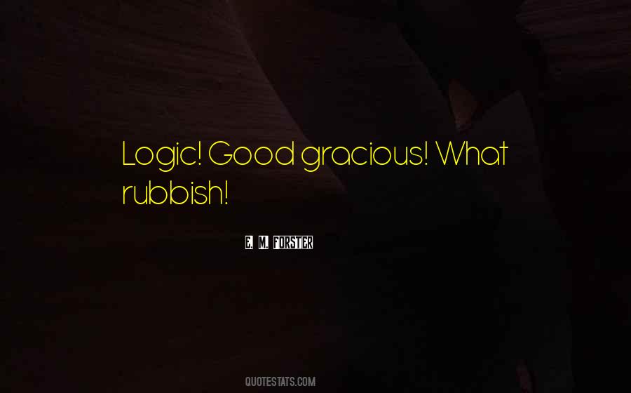 Quotes About Rubbish #1096473