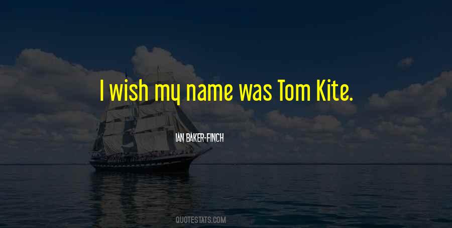 Quotes About Tom #1151916