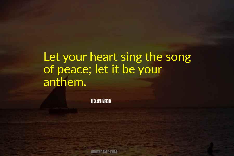 Sing A Song Of Peace Quotes #1504989