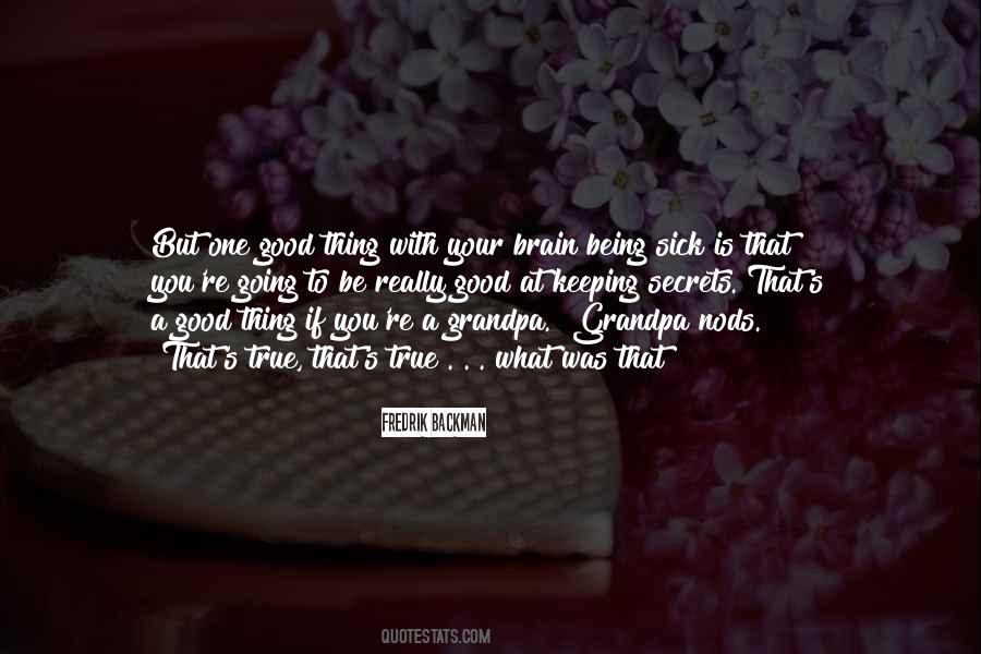 Quotes About Your Grandpa #1237425