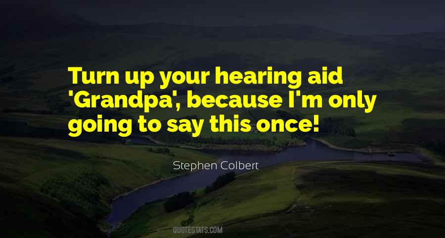 Quotes About Your Grandpa #206634