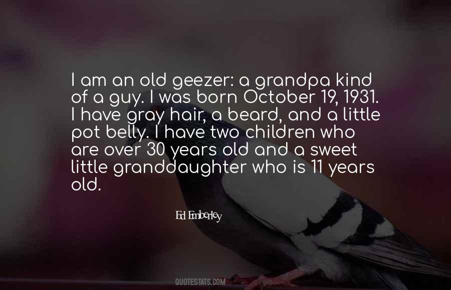 Quotes About Your Grandpa #208367