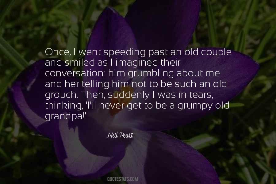 Quotes About Your Grandpa #288783