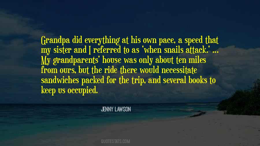 Quotes About Your Grandpa #292584