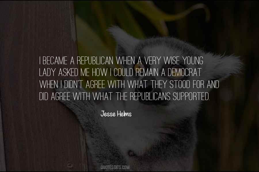 Quotes About Republicans #1684304