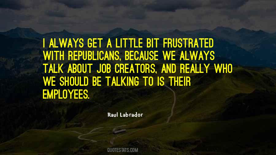 Quotes About Republicans #1718271
